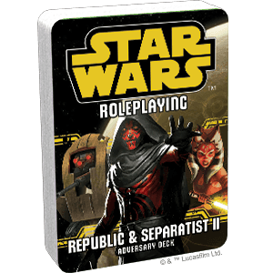 Star Wars Roleplaying: Republic and Separatist II Adversary Deck -