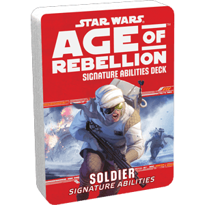 Star Wars: Age of Rebellion: Soldier Signature Abilities -