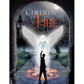Children of Fire RPG: A Roleplaying Game of Angels and Demons