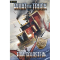 What the Truck: An Apocalypse Litrpg