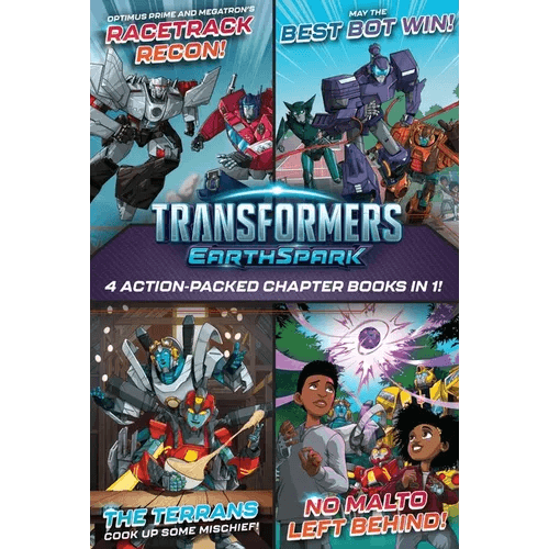 Transformers Earthspark 4 Action-Packed Chapter Books in 1!: Optimus Prime and Megatron's Racetrack Recon!; The Terrans Cook Up Some Mischief!; May th - Paperback - 