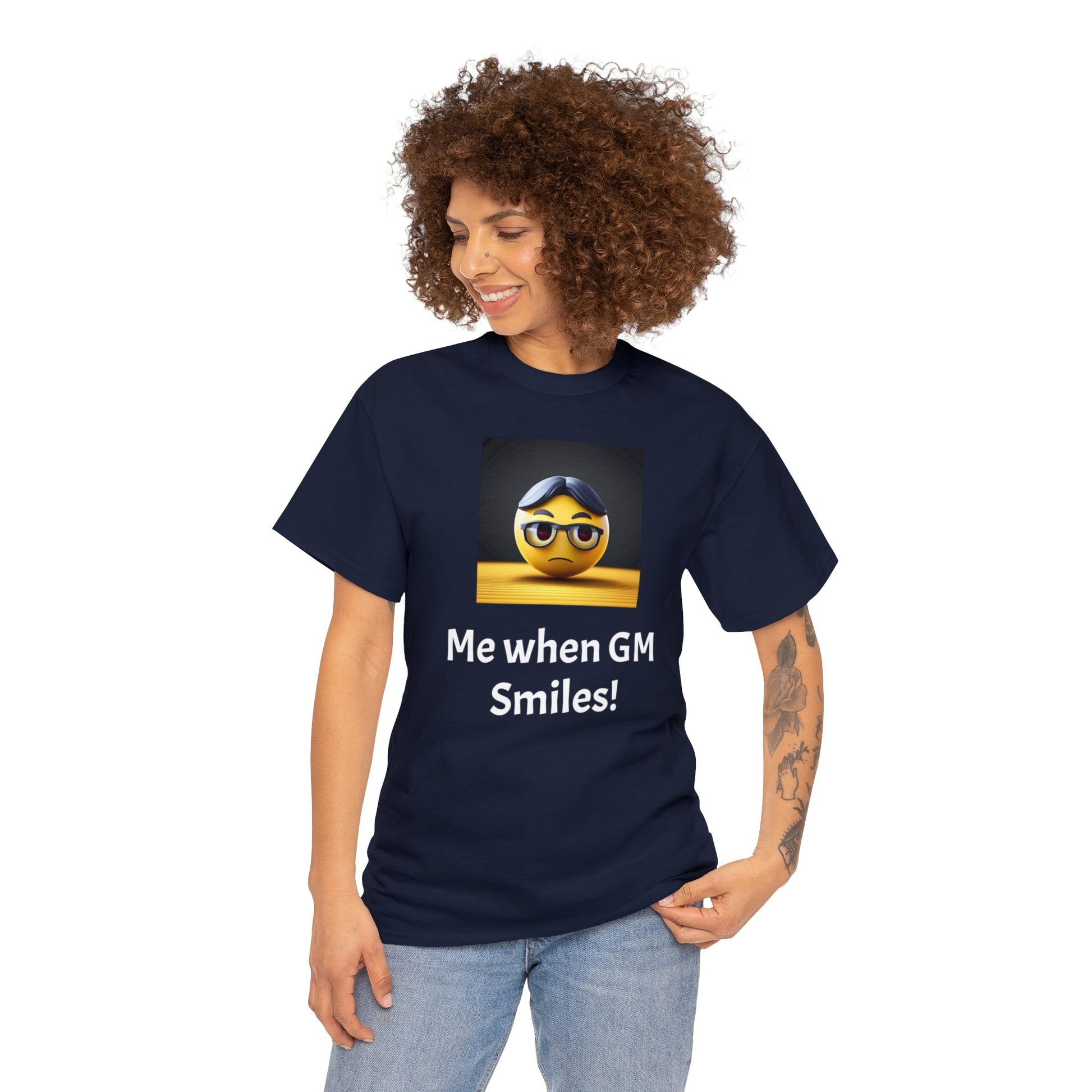 Me when the Gm Smiles Unisex Heavy Cotton Tee-DungeonDice1