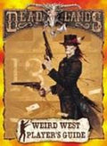Weird West Player's Guide softcover (reprint) - 