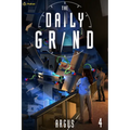 The Daily Grind 4: A Slice-Of-Life Litrpg