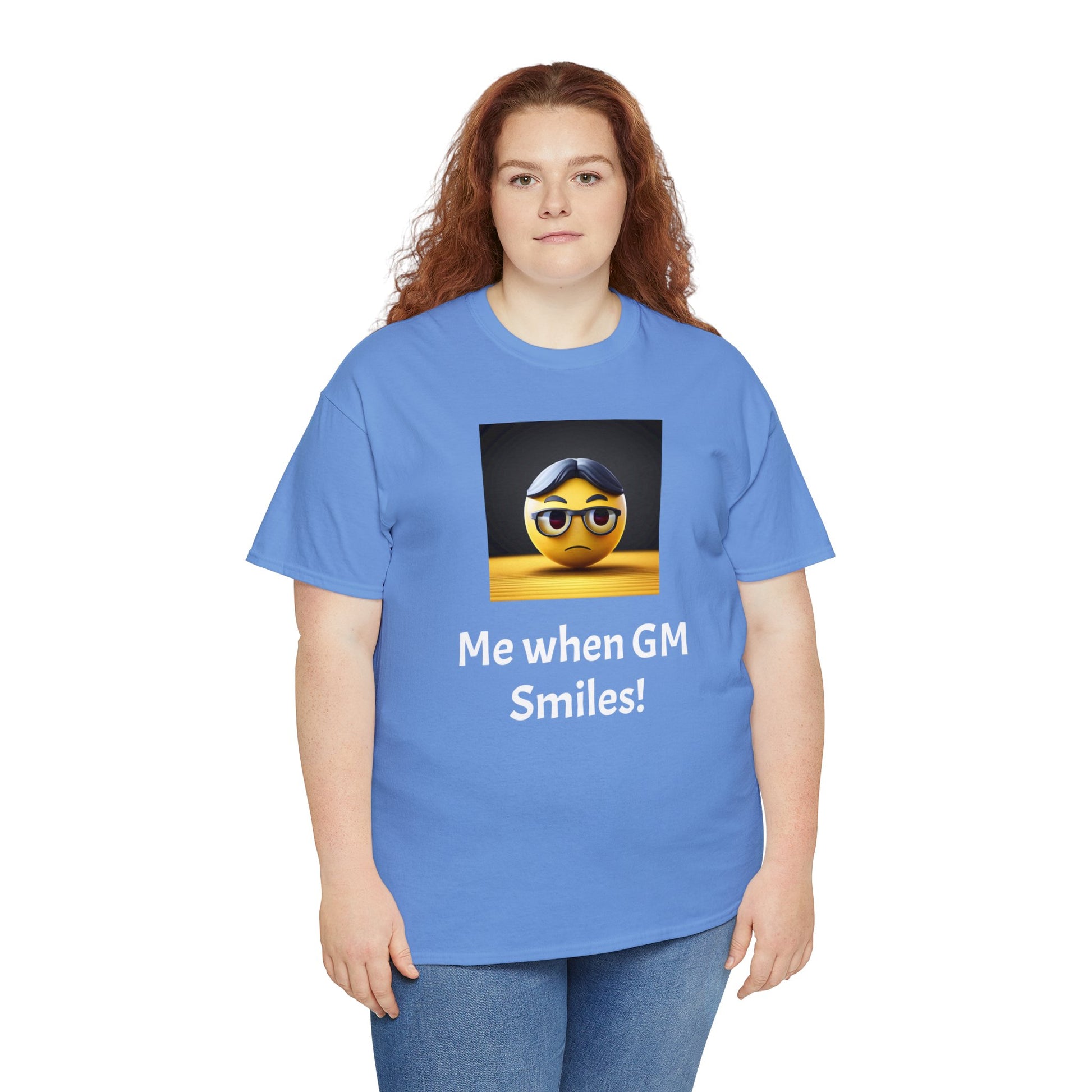 Me when the Gm Smiles Unisex Heavy Cotton Tee-DungeonDice1