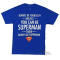 Superman Always Be Superman DC Comics Adult T-Shirt - S