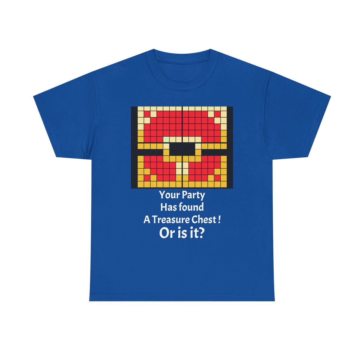 Your party has found a treasure chest! Unisex Heavy Cotton Tee