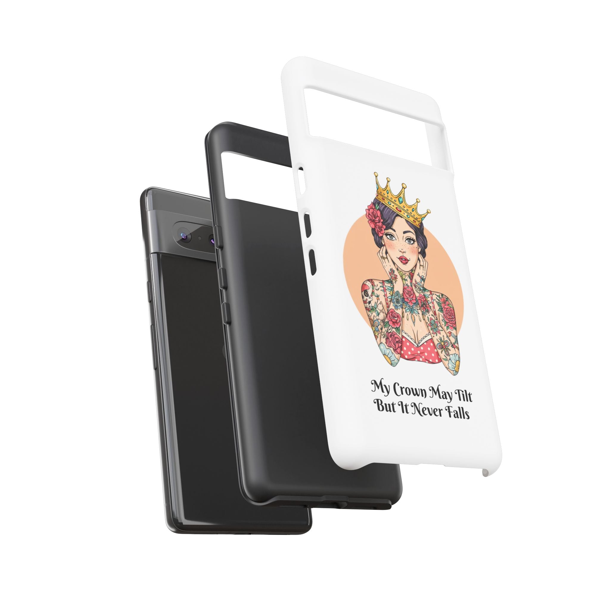 My Crown Never Falls Tattooed Girl Tough Phone Case