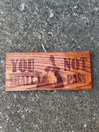You Shall Not Pass