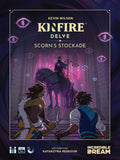Kinfire Delve: Scorn`s Stockade - 1st Edition - 