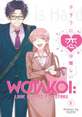 Wotakoi Love Is Hard For Otaku Graphic Novel Volume 06 (Mature)