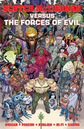 Scotch Mctiernan Versus Forces Of Evil TPB (Mature)