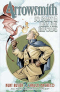 Arrowsmith So Smart In Their Fine Uniforms TPB (Mature)
