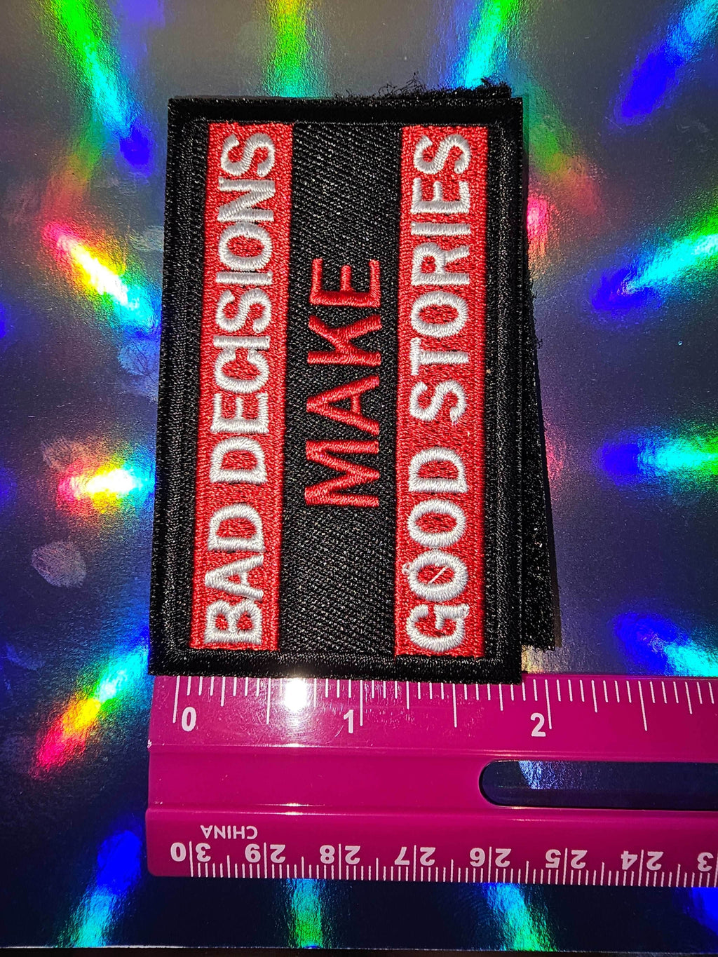 Patch - Bad Decisions Make Good Stories - 