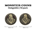 Monster Coins - Hobgoblin - 10 Pack