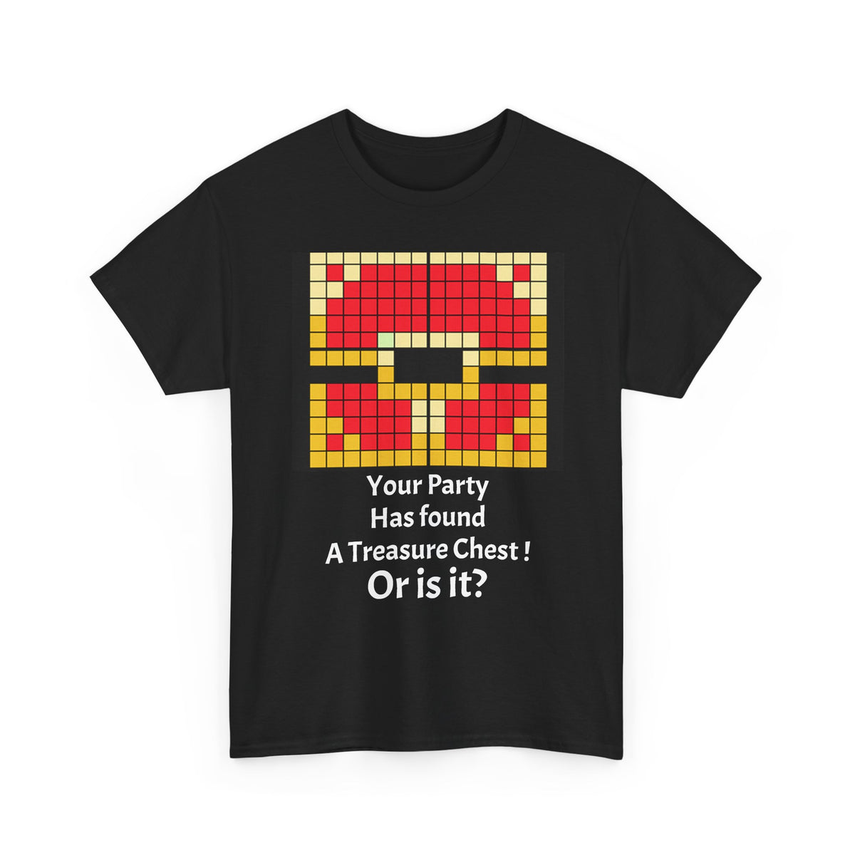 Your party has found a treasure chest! Unisex Heavy Cotton Tee