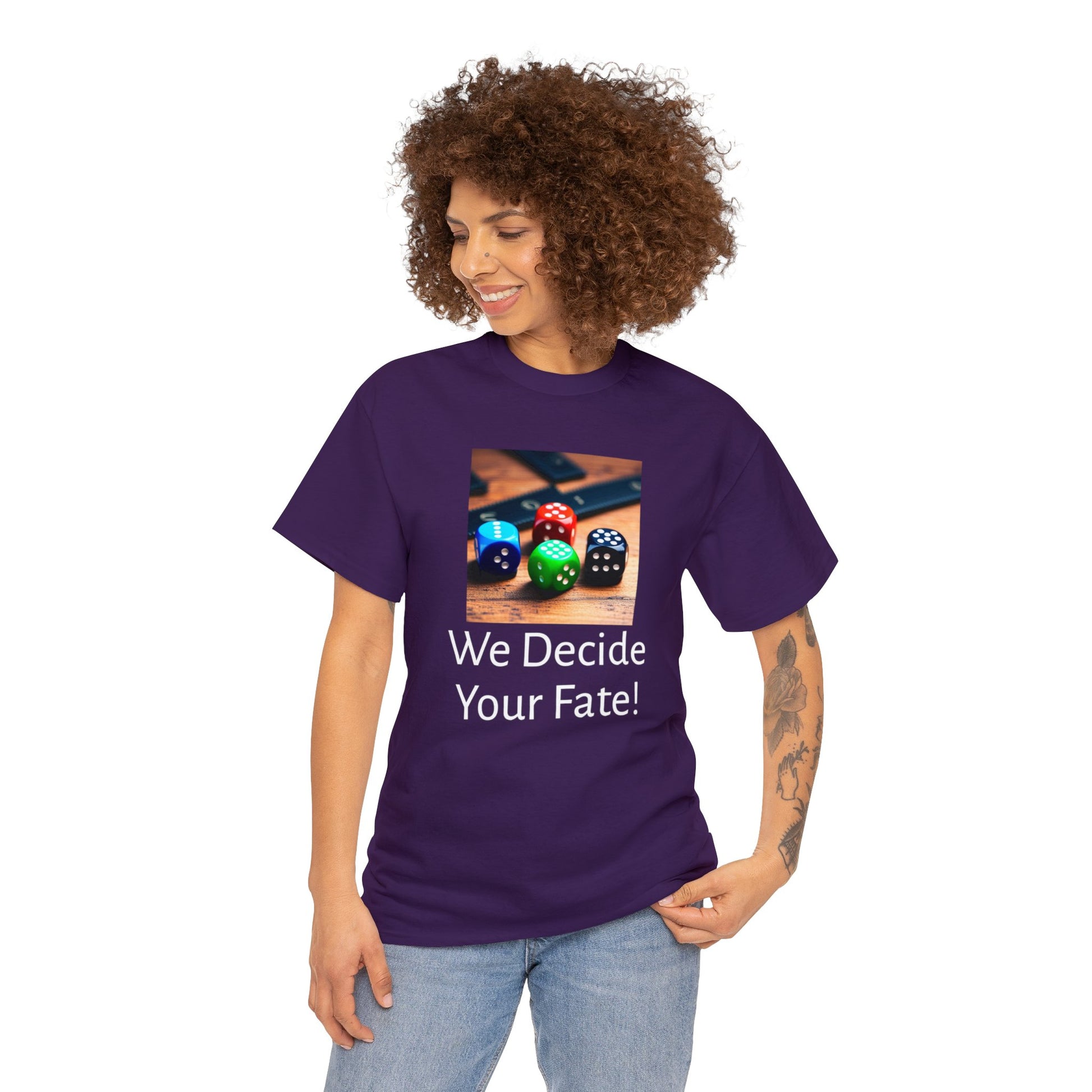 We decide your fate Unisex Heavy Cotton Teefate Unisex Heavy Cotton TeeThe unisex heavy cotton tee is the basic staple of any wardrobe. It is the foundation upon which casual fashion grows. All it needs is a personalized design to elevaT-ShirtDungeonDice1