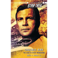 Star Trek: The Original Series: Crucible: Kirk: The Star to Every Wandering