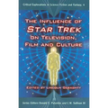 The Influence of Star Trek on Television, Film and Culture