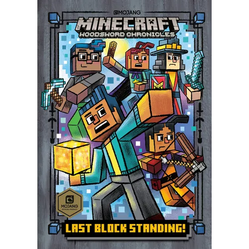 Last Block Standing! (Minecraft Woodsword Chronicles #6)