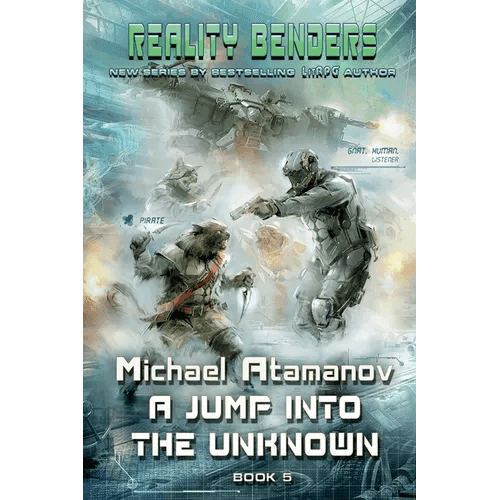 A Jump into the Unknown (Reality Benders Book 5): LitRPG Series - Paperback - 