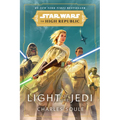 Star Wars: Light of the Jedi (the High Republic)