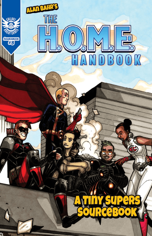The H.O.M.E. Handbook - A Tiny Supers Expansion - PDF