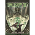 Tomorrow City: Dieselpunk Roleplaying