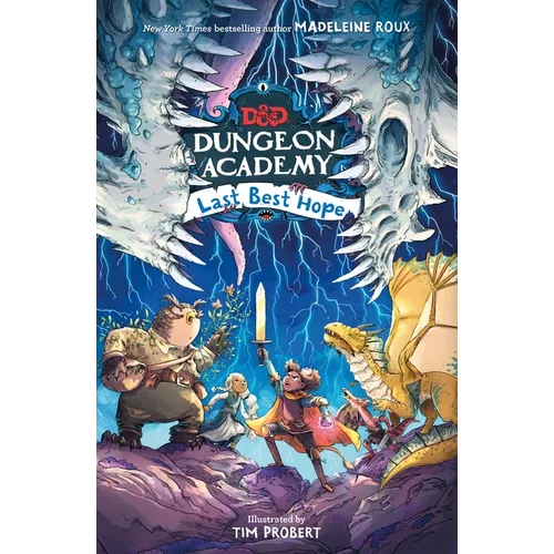 Dungeons & Dragons: Dungeon Academy: Last Best Hope