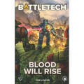 BattleTech: Blood Will Rise