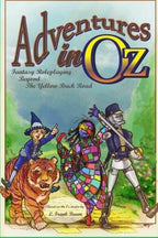 Adventures in Oz: Fantasy Roleplaying Beyond The Yellow Brick Road - 