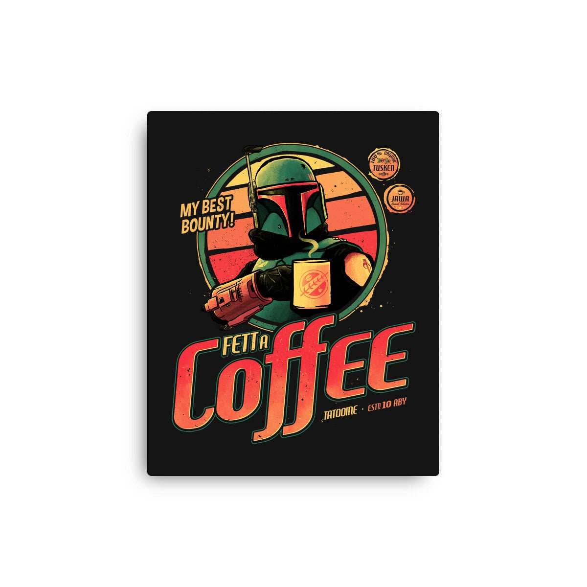 Fett A Coffee - None / Black / 12x16