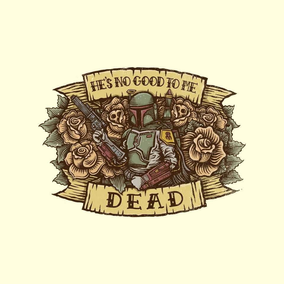 He's No Good To Me Dead - None / Cream / 13x13