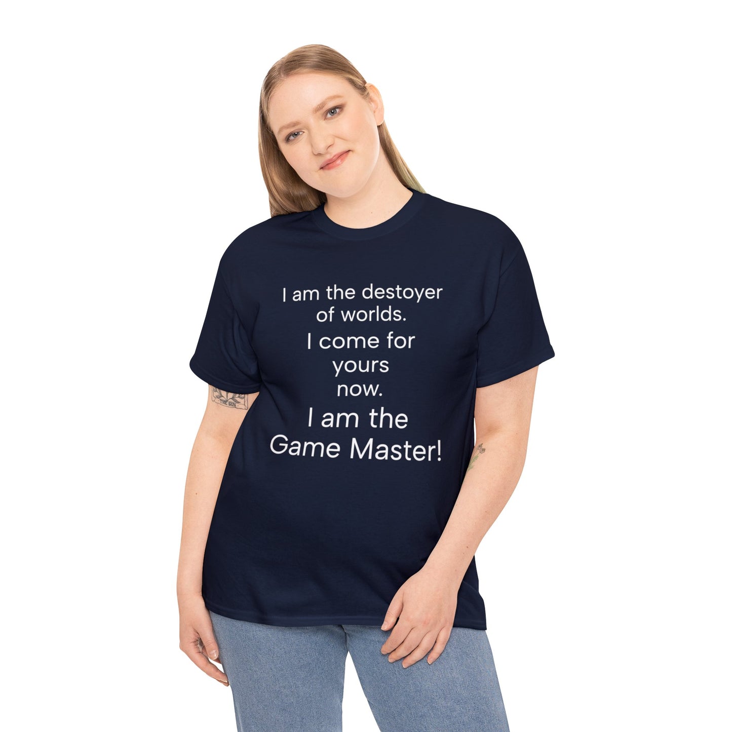 i am the destoyer of worlds, i am the game master Unisex Heavy Cotton Tee-DungeonDice1