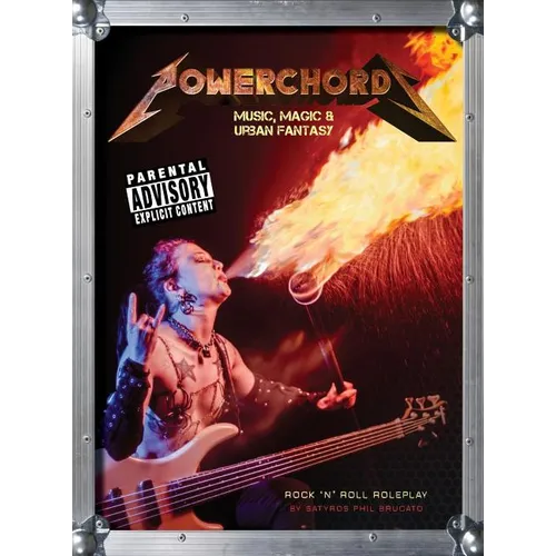 Powerchords: Music, Magic & Urban Fantasy: Rock 'n' roll roleplay