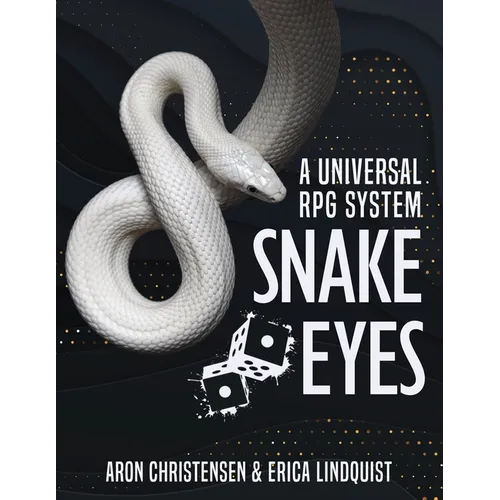 Snake Eyes: A universal RPG system