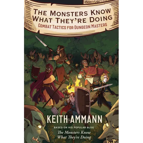 The Monsters Know What They're Doing: Combat Tactics for Dungeon Masters