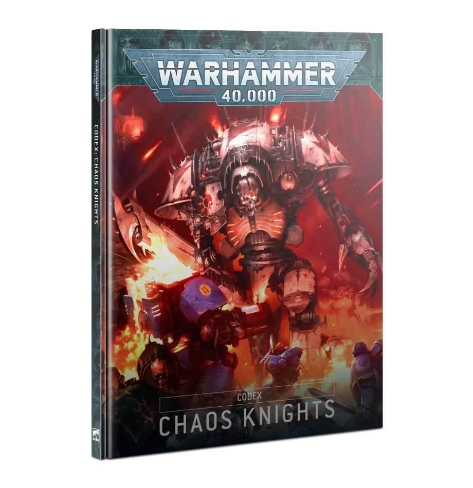 Warhammer 40K: Codex - Chaos Knights (2022) - 