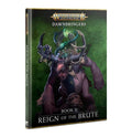 Warhammer: Dawnbringers: Book II – Reign of the Brute - 
