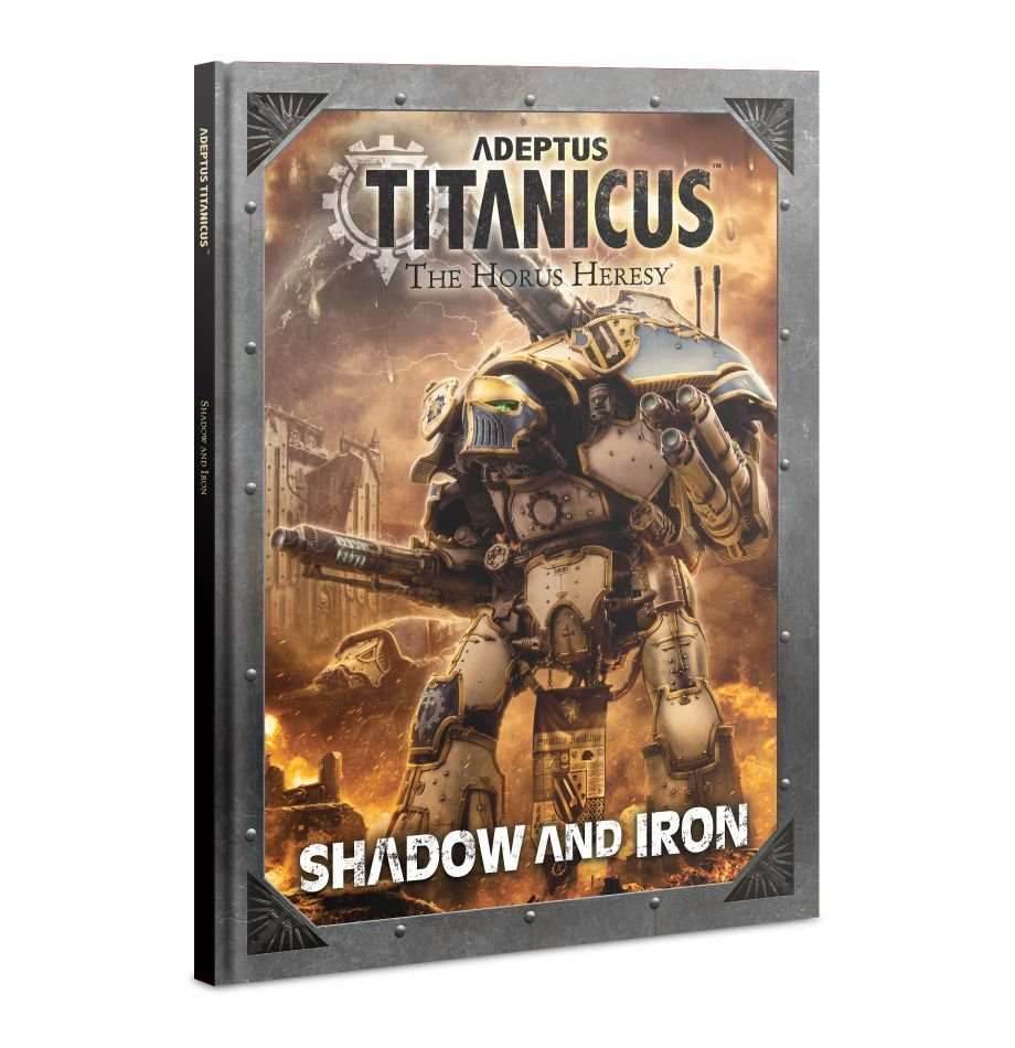 Adeptus Titanicus - Shadow and Iron - 