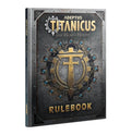 Adeptus Titanicus - The Horus Heresy Rulebook - 