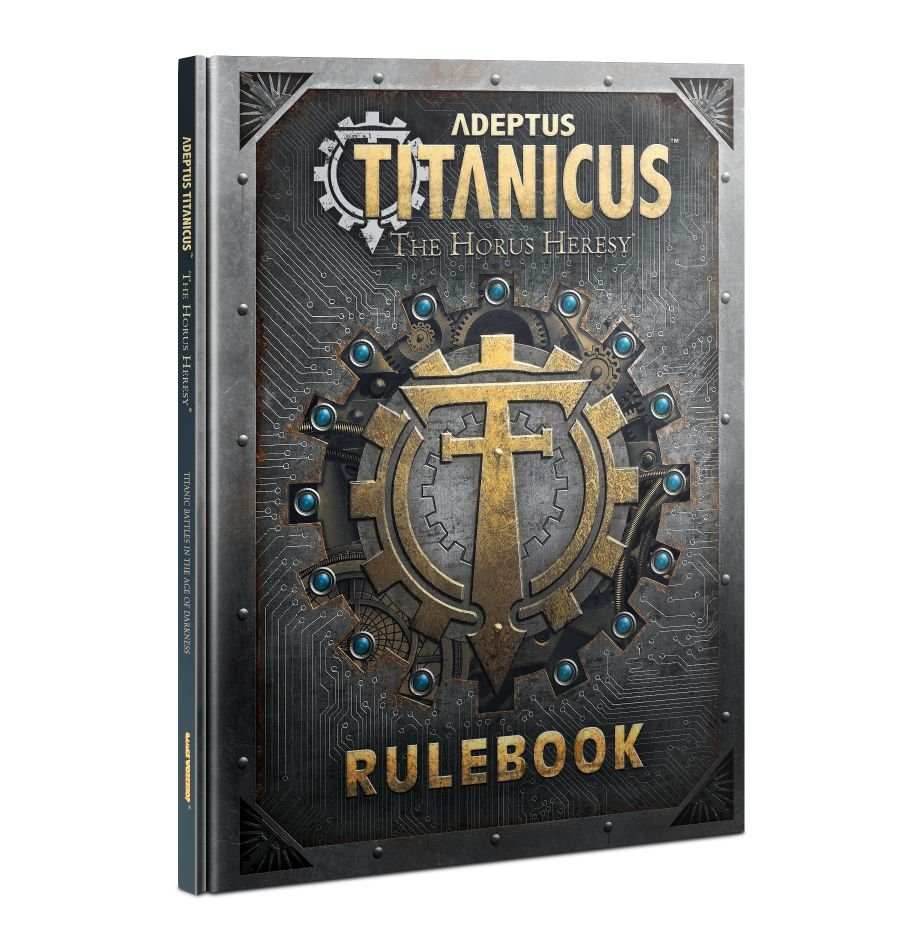 Adeptus Titanicus - The Horus Heresy Rulebook - 