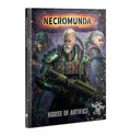 Necromunda: House of Artifice - 