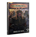 Necromunda: House of Faith - 