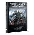 Warhammer 40K: The Horus Heresy – Campaigns of The Age of Darkness: The Martian Civil War - 