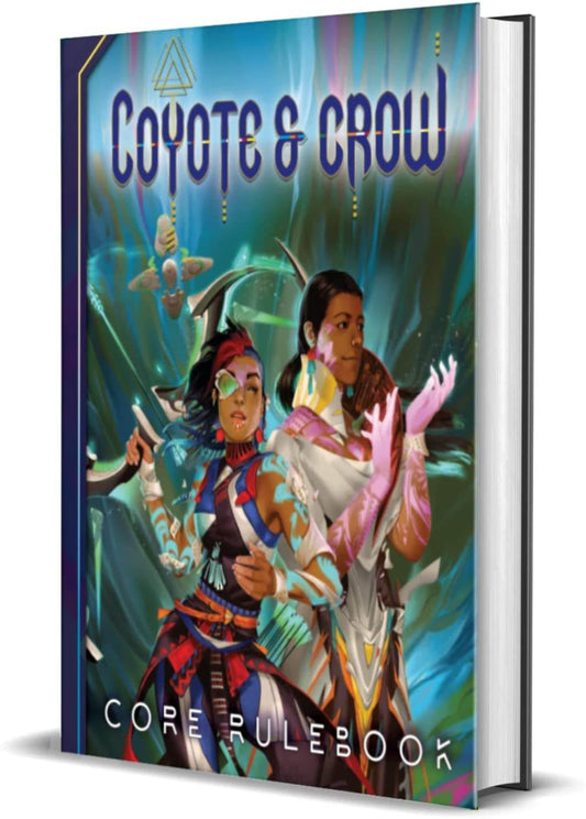 Coyote & Crow - A Science Fantasy RPG Set in an Uncolonized Future - 