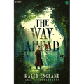 The Way Ahead 2: A Litrpg Adventure
