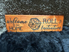 Welcome - Roll for Initiative - 18 inch