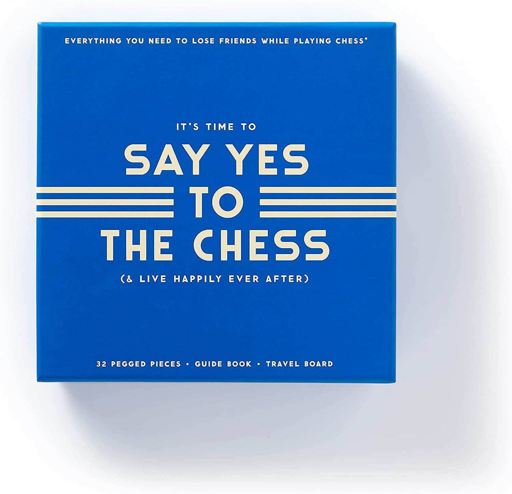 Say Yes To The Chess - 