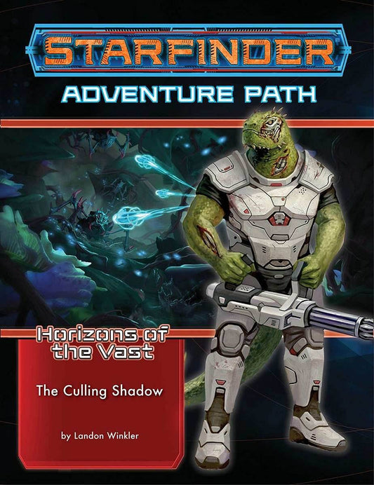 Starfinder: Adventure Path - Horizons of the Vast - The Culling Shadow (6 of 6) - 